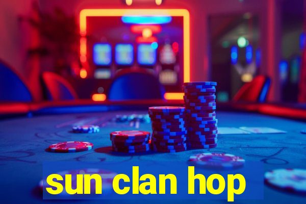 sun clan hop