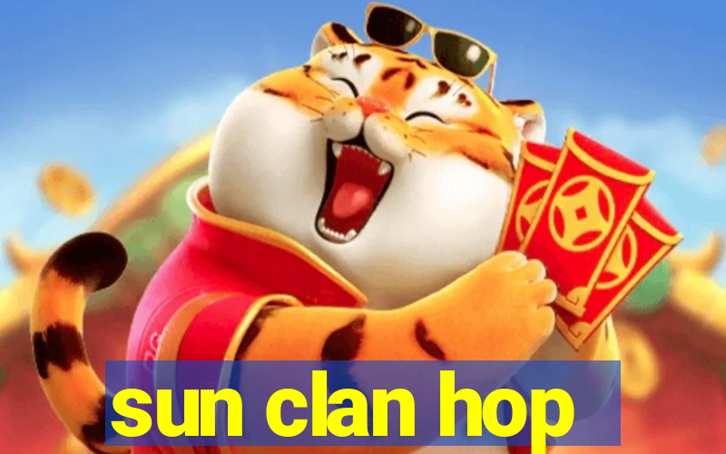 sun clan hop