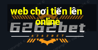 web chơi tiến lên online