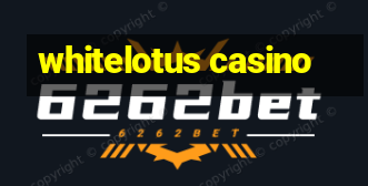 whitelotus casino