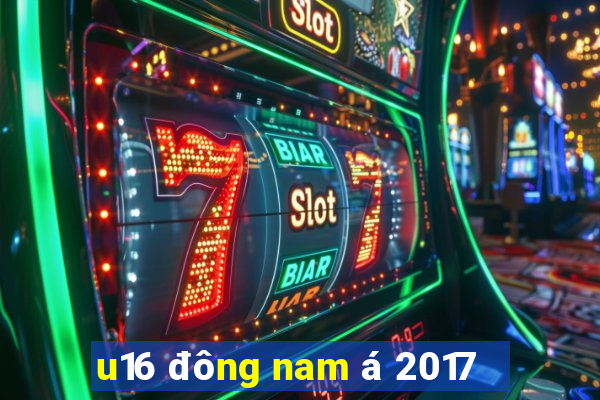 u16 đông nam á 2017