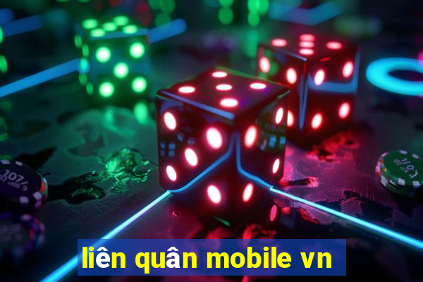 liên quân mobile vn