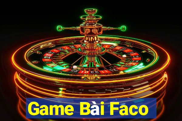 Game Bài Faco