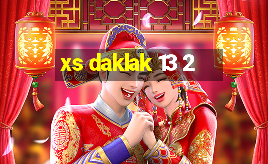 xs daklak 13 2