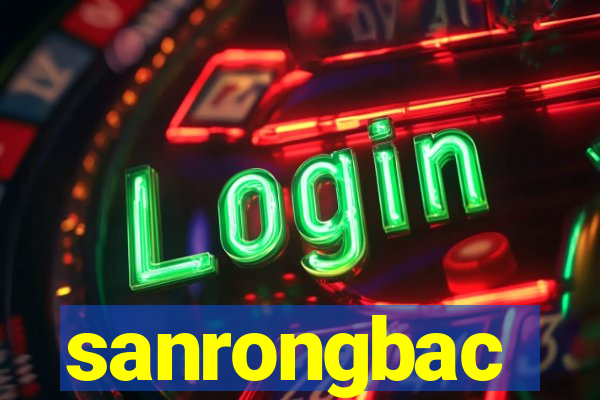 sanrongbac