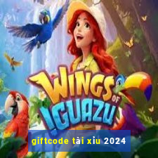 giftcode tài xỉu 2024