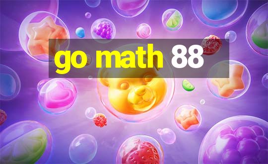 go math 88