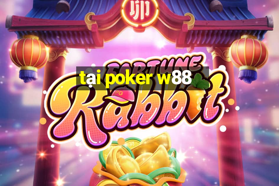 tại poker w88