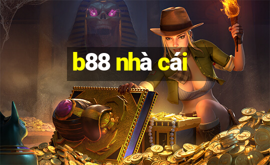 b88 nhà cái