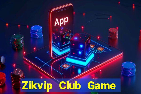 Zikvip Club Game Bài Nạp Sms