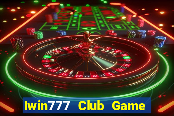 Iwin777 Club Game Bài Tiến Lên