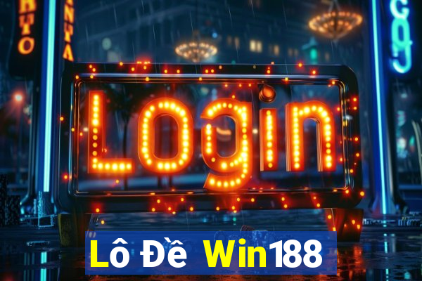 Lô Đề Win188