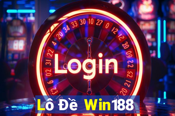 Lô Đề Win188