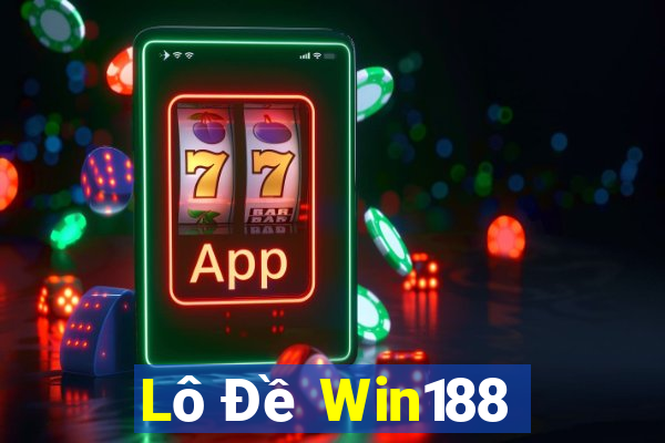 Lô Đề Win188