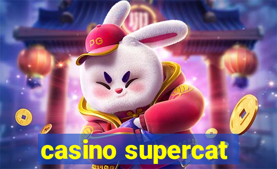 casino supercat