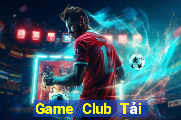 Game Club Tải Game Bài B52