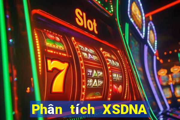 Phân tích XSDNA ngày 20