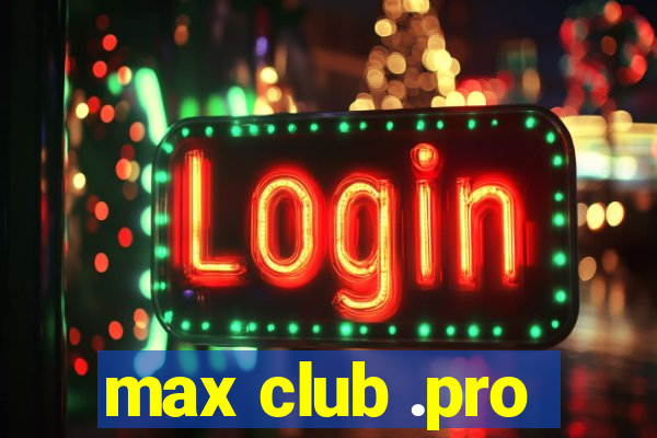 max club .pro