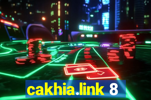 cakhia.link 8