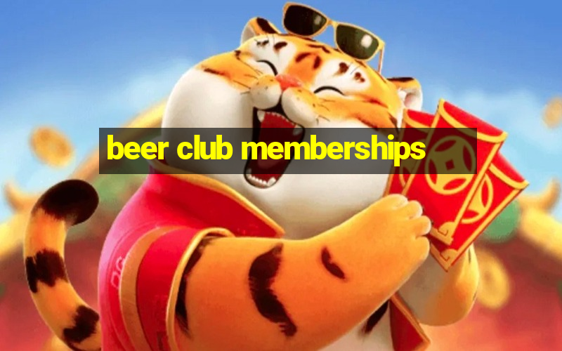 beer club memberships