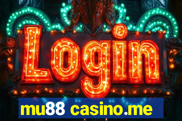 mu88 casino.me