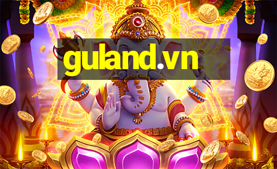 guland.vn