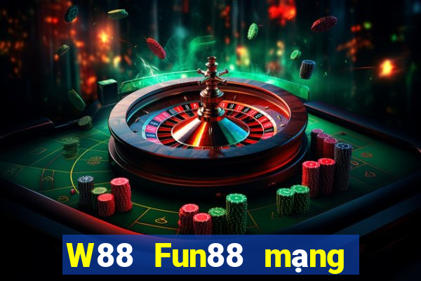 W88 Fun88 mạng thả đất