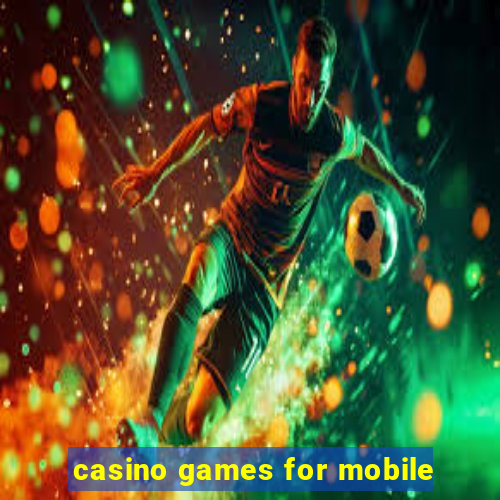 casino games for mobile