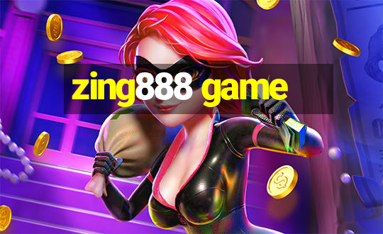 zing888 game