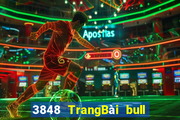 3848 TrangBài bull bull ngưu