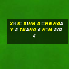 xổ số bình dương ngày 2 tháng 4 năm 2024