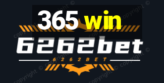 365 win