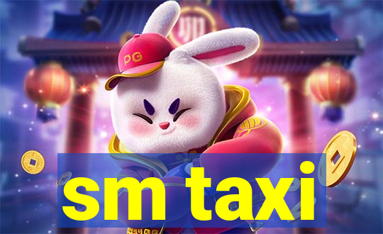 sm taxi