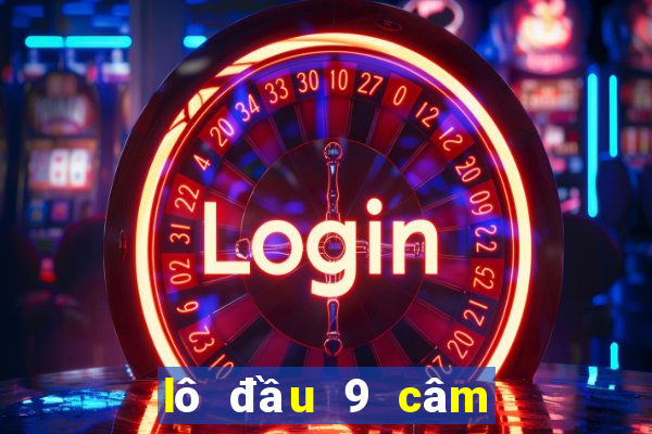 lô đầu 9 câm đánh con gì