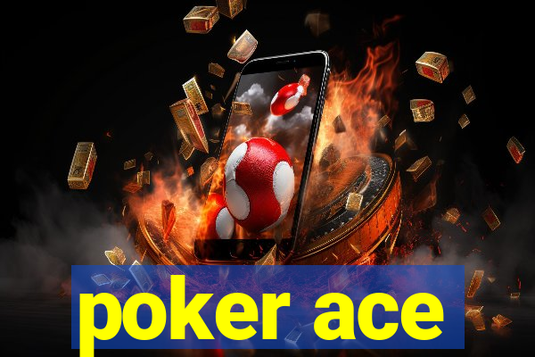 poker ace