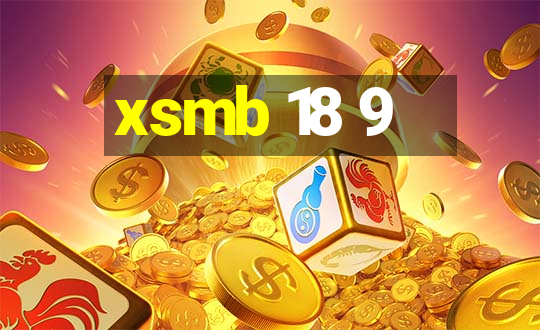 xsmb 18 9