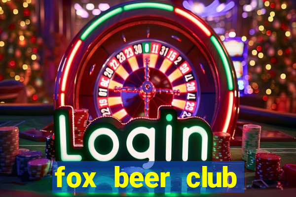 fox beer club tuyển dụng 2020