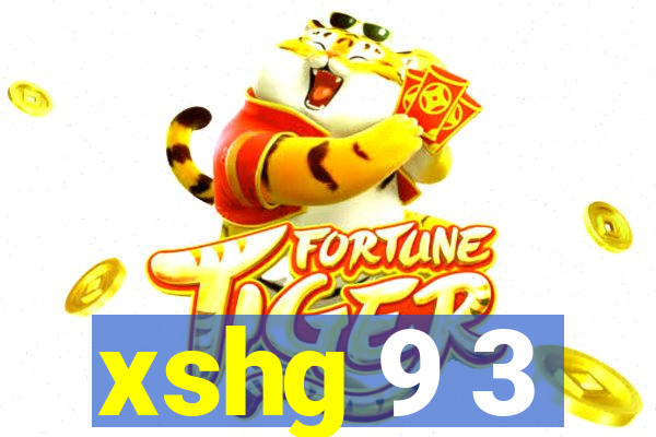 xshg 9 3