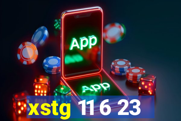 xstg 11 6 23