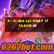 xổ số gia lai ngày 17 tháng 09