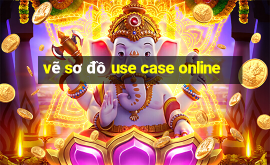 vẽ sơ đồ use case online