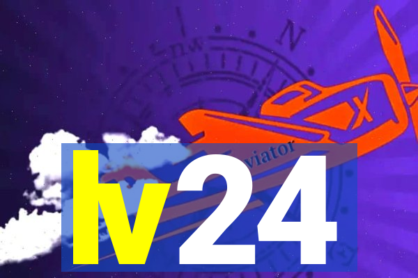 lv24