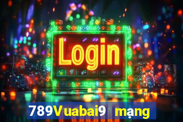 789Vuabai9 mạng giải trí 772