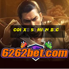 coi xổ số miền bắc