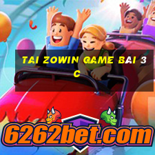 Tai Zowin Game Bài 3C