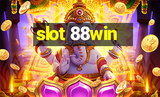 slot 88win