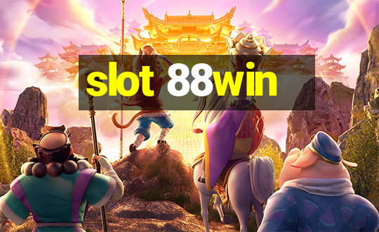 slot 88win