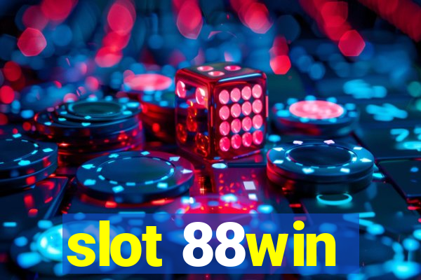 slot 88win