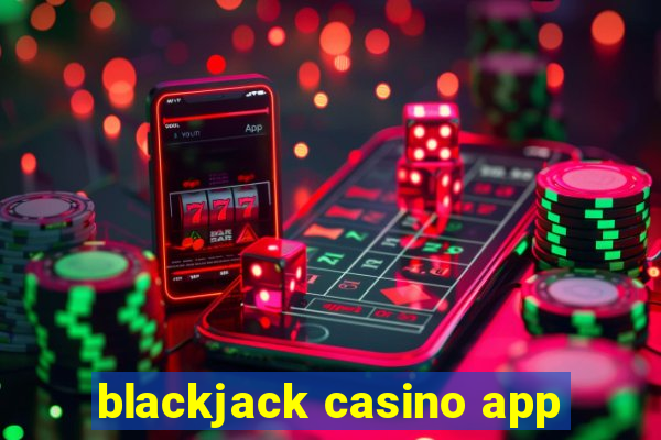 blackjack casino app