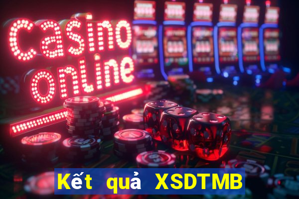 Kết quả XSDTMB thứ tư